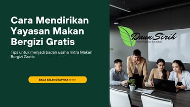 Mendirikan Yayasan Makan Bergizi Gratis