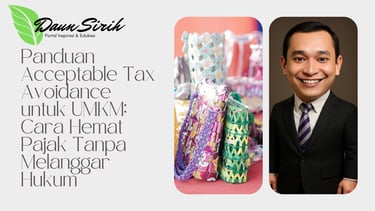 Tax Avoidance untuk UMKM: Cara Hemat Pajak Tanpa Melanggar Hukum