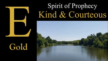 E - Kind & Courteous