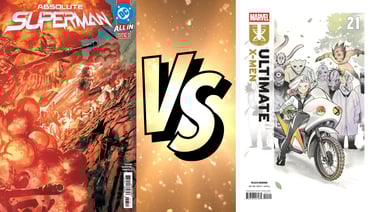 Absolute Superman #13 Vs. Ultimate X-Men #21