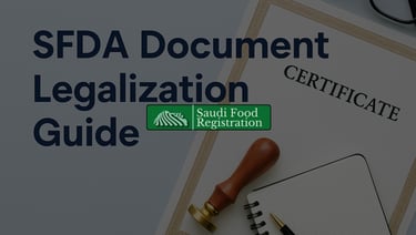 Official document with seal stamp, featuring the title ‘SFDA Document Legalization Guide’ and Saudi Food Registration logo.