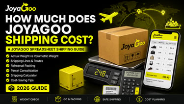 JoyaGoo shipping cost guide covering parcel weight, volumetric weight, shipping routes and money-sav