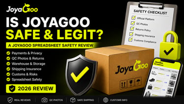 Is JoyaGoo safe and legit JoyaGoo Spreadsheet review covering QC photos payments shipping insurance 