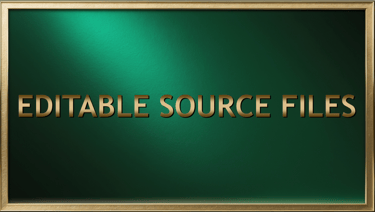 Golden text reading Editable Source Files on a luxury green gradient background with a gold frame.