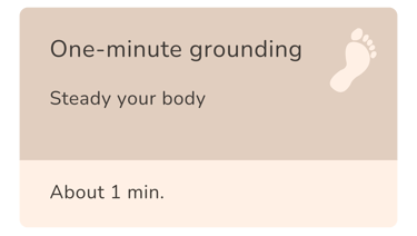 One minute grounding exercise for anxiety