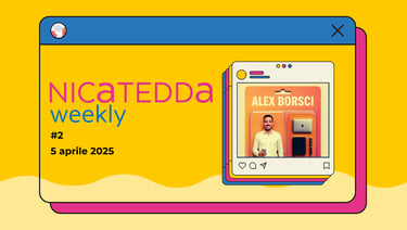 copertina newsletter settimanale di alex borsci consigliere comunale a monteparano nicatedda weekly