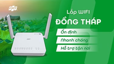 Lắp mạng FPT Đồng Tháp