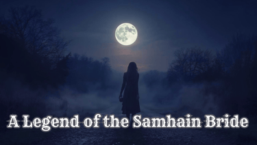 The Folklore of the Samhain Bride: Whispers at the Crossroads