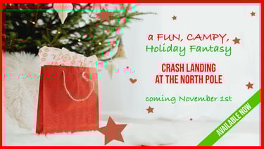 CRASH LANDING AT THE NORTH POLE AVAILABLE NOW!