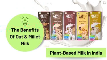 Oatey oat and millet milk range in India highlighting plant-based benefits and dairy-free options.