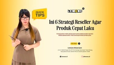 Ini 6 Strategi Reseller Agar Produk Cepat Laku