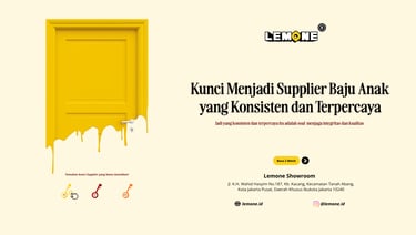 Kunci Menjadi Supplier Baju Anak yang Konsisten dan Terpercaya | Lemone