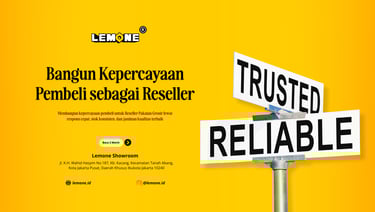Bangun Kepercayaan Pembeli sebagai Reseller