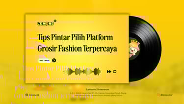 Tips Pintar Pilih Platform Grosir Fashion Terpercaya