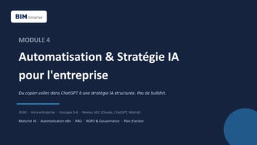 Module 4 formation automatisation IA entreprise AEC : maturité IA, no-code n8n, RAG et gouvernance RGPD
