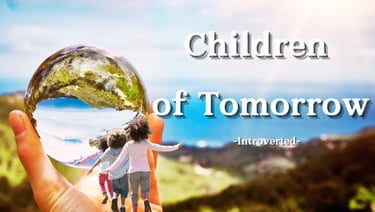 A globe, nature background, and children with 'Children of Tomorrow' text.