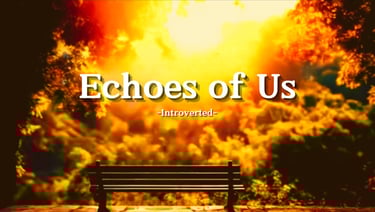 Echoes of Us' video thumbnail with an empty bench in the park.