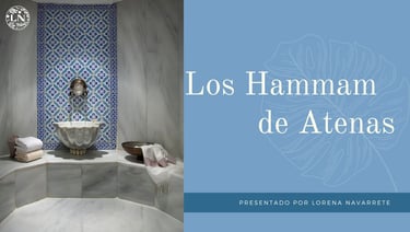 hammam baños atenas otomana visita guiada tour guiado masterclass clase online
