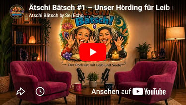 Ätschi Bätsch Podcast Folge 1