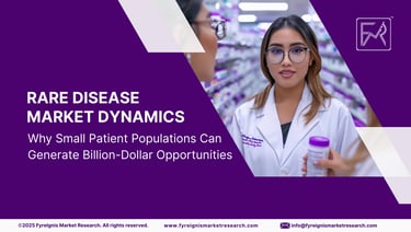 Why Small Patient Populations Can Generate Billion-Dollar Opportunities