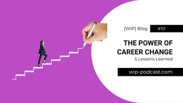 woman walking up hand-drawn stairs - blog title - wip-podcast.com