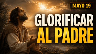 Evangelio de hoy Martes 19 de mayo de 2026