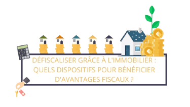 Défiscaliser grâce à l'immobilier