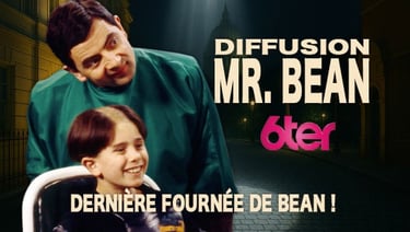 Diffusion Mr Bean sur 6ter