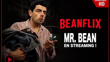 Beanflix, Mr Bean en Streaming ! 