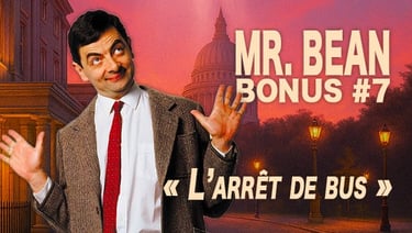Mr Bean - L'arret de bus Bonus Scène coupée