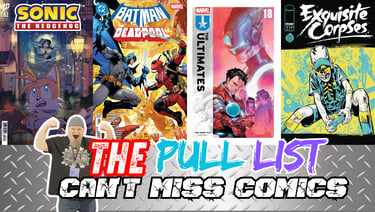 This Week's Pull List: Unmissable New Comic Book Releases 11/19/2025