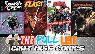 This Week's Pull List: Unmissable New Comic Book Releases 12/17/2025