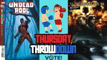 Thursday Throwdown: The biggest battle of the week! Vote for your favorite.