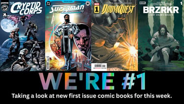 Taking a look at new first issue comic books for this week.