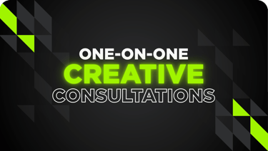 One-on-One Creative Consultations