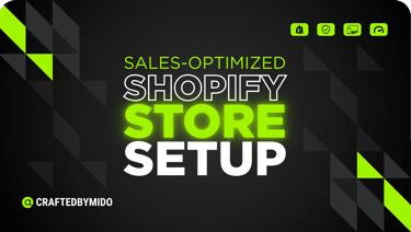 Sales-Optimized Shopify Store Setup