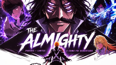Bleach anime illustration of Yhwach with The Almighty text, featuring Ichigo Kurosaki and Uryu Ishida.