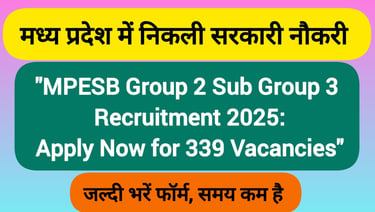 MPESB Group 2 Sub Group 3 Recruitment 2025