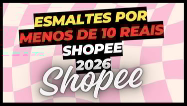 onde comprar esmaltes baratos shopee