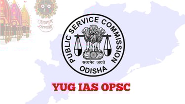 OPSC OCS YUG IAS