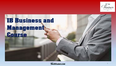 TheIBtrainer.com IB Business and Management Course Cover sample
