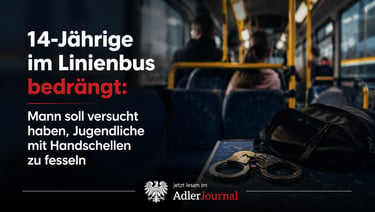 Eine Nachrichtengrafik für das Adler Journal zeigt Handschellen auf einem Bussitz mit der Überschrif