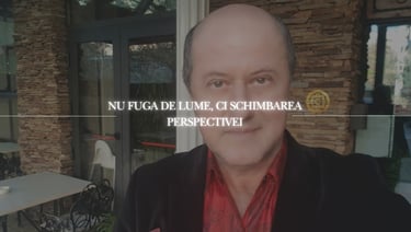 Eugen Mirtz vorbeste despre schimbarea perspectivei fara sa fugi de lume