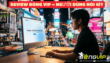 review-bongvip
