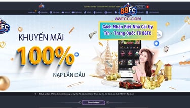 Cách Nhận Biết Nhà Cái Uy Tín - Trang Quốc Tế 88FC