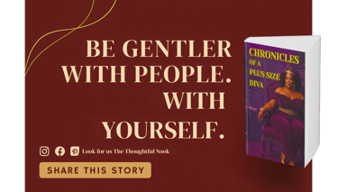 "The Thoughtful Nook relationship advice blog - Chronicles of a Plus Size Diva coming January 2026 -