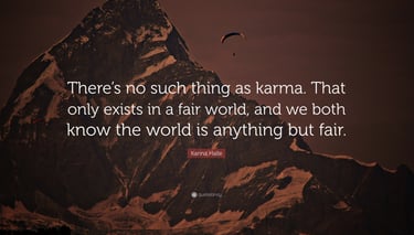 karma meme quote by Karina Halle