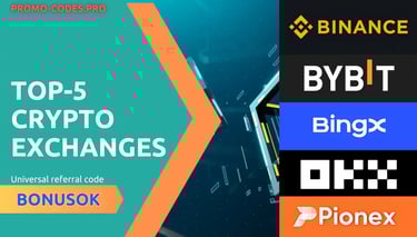 Top-5 crypto exchanges with universal referral code BONUSOK — Binance, Bybit, BingX, OKX, Pionex
