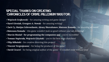 Special thanks to Wojciech Grajkowski, Karol Górniak, Grzegorz. A. Nowak, Zack Cy, Matijos