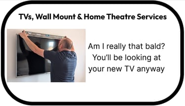 Link to TVs, Wall Mount & Home Theatre Services